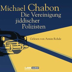 Die Vereinigung jiddischer Polizisten (MP3-Download) - Chabon, Michael