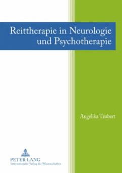 Reittherapie in Neurologie und Psychotherapie - Taubert, Angelika