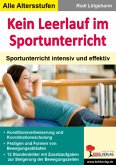 Kein Leerlauf im Sportunterricht