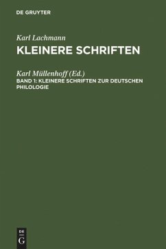 Kleinere Schriften zur deutschen Philologie - Lachmann, Karl