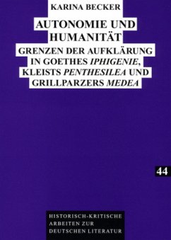 Autonomie und Humanität - Becker, Karina