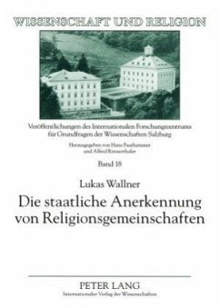 Die staatliche Anerkennung von Religionsgemeinschaften - Wallner, Lukas