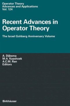 Recent Advances in Operator Theory - Dijksma, A. / Kaashoek, M.A. / Ran, A.C.M. (eds.)