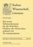 Ein neues Editionskonzept für die Schriften Notkers des Deutschen anhand von 'De interpretatione'