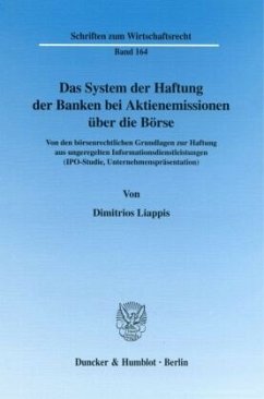 Das System der Haftung der Banken bei Aktienemissionen über die Börse. Cover Das System der Haftung der Banken bei Aktienemissionen über die Börse.