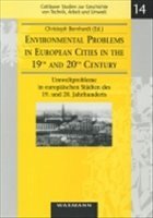 Environmental Problems in European Cities in 19th and 20th Century
