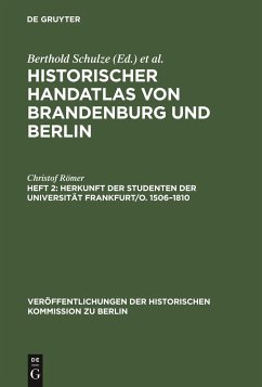 Herkunft der Studenten der Universität Frankfurt/O. 1506¿1810 - Römer, Christof