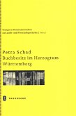 Buchbesitz im Herzogtum Württemberg im 18. Jahrhundert am Beispiel der Amtsstadt Wildberg und des Dorfes Bissingen/Enz