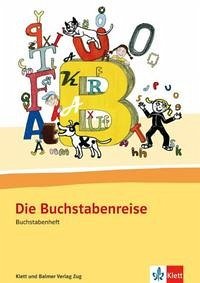 Die Buchstabenreise - Bühler, Gabi; Schwendimann, Maria; Siebenhaar, Kathrin; Simonsen, Heiner