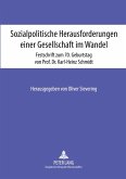 Sozialpolitische Herausforderungen einer Gesellschaft im Wandel