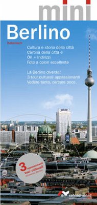 Berlino Mini (Italienische Ausgabe) Cultura e storia della città. - Rahmel, Renate und Manfred Rahmel