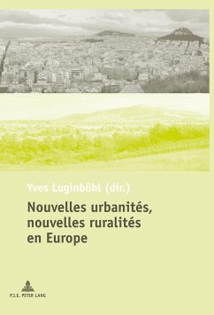 Nouvelles urbanités, nouvelles ruralités en Europe