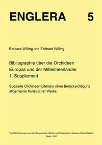 Bibliographie über die Orchideen Europas und der Mittelmeerländer... - Willing, Barbara; Willing, Eckhard