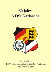 50 Jahre VDSt Karlsruhe