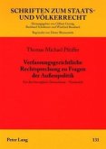 Verfassungsgerichtliche Rechtsprechung zu Fragen der Außenpolitik