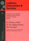 Is China a Risk or an Opportunity for Europe?