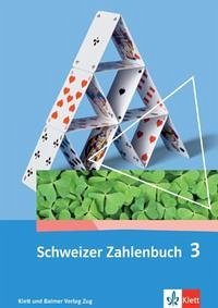 Schweizer Zahlenbuch 3 - Schweizer Zahlenbuch 3: Schulbuch [Paperback]