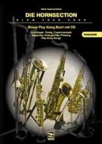 Blow your Horn / Hornsection, Posaune C, m. 1 Audio-CD - Spielmannleitner, Stefan