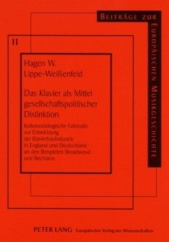 Das Klavier als Mittel gesellschaftspolitischer Distinktion - Lippe-Weißenfeld, Hagen