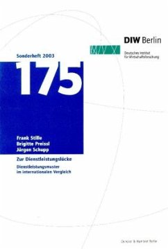 Zur Dienstleistungslücke. - Stille, Frank;Preißl, Brigitte;Schupp, Jürgen