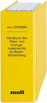 Reise- und Umzugskostenrecht für Baden-Württemberg - Georg D von Lewinski, Bastian Kuretschka