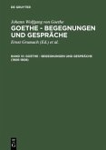 1806-1808 / Johann Wolfgang von Goethe: Goethe - Begegnungen und Gespräche Bd VI