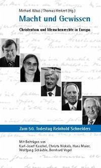 Macht und Gewissen - Albus, Michael und Karl-Josef (Herausgeber) Kuschel