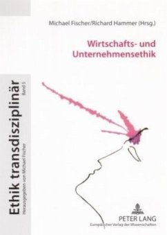 Wirtschafts- und Unternehmensethik