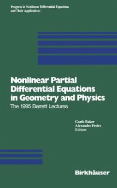 Nonlinear Partial Differential Equations in Geometry and Physics - Baker