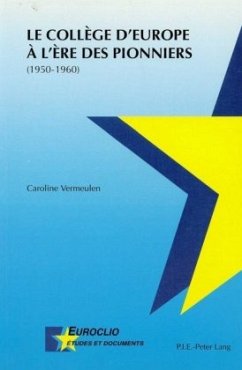 Cover Le Collège d'Europe à l'ère des pionniers