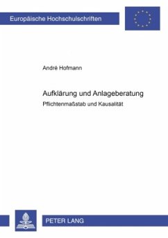 Aufklärung und Anlageberatung - Hofmann, André