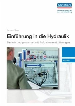 Einführung in die Hydraulik - Ausbilder - Geiss, Herrmann