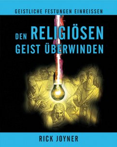 Den religiösen Geist überwinden - Rick Joyner