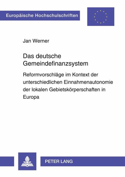 Das deutsche Gemeindefinanzsystem Das deutsche Gemeindefinanzsystem