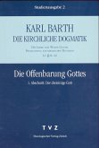 Die Offenbarung Gottes. I. Abschnitt: Der dreieinige Gott