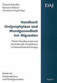 Handbuch Oralprophylaxe und Mundgesundheit bei Migranten