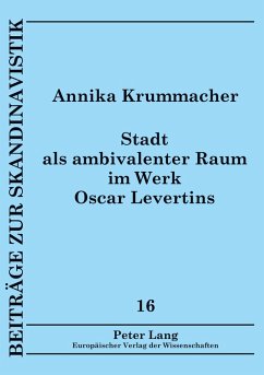 Cover Stadt als ambivalenter Raum im Werk Oscar Levertins