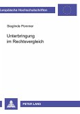 Unterbringung im Rechtsvergleich
