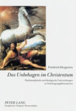 Das Unbehagen im Christentum - Diergarten, Friedrich