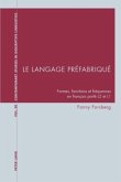 Le langage préfabriqué