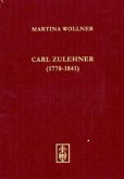 Carl Zulehner (1770-1841). Ein Musiker in Mainz