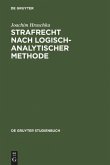 Strafrecht nach logisch-analytischer Methode