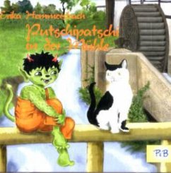 Putschipatschi in der Mühle - Hemmersbach, Erika