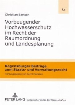 Cover Vorbeugender Hochwasserschutz im Recht der Raumordnung und Landesplanung