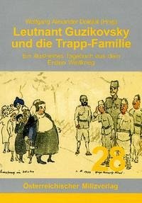 Leutnant Guzikovsky und die Trapp-Familie - Dolezal, Alexander