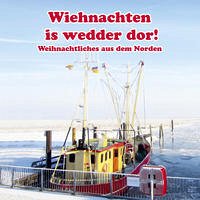 Wiehnachten is wedder dor!