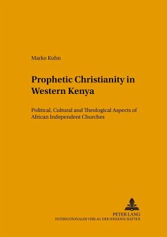 Prophetic Christianity in Western Kenya - Kuhn, Marko