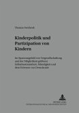 Kinderpolitik und Partizipation von Kindern