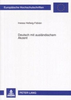 Deutsch mit ausländischem Akzent - Hellwig-Fabian, Inessa