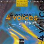 4 voices - CD Edition. Die klingende Chorbibliothek. CD 3. 1 AudioCD 4 voices - CD Edition. Die klingende Chorbibliothek. CD 3. 1 AudioCD